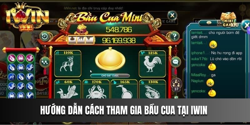 Hướng dẫn cách tham gia bầu cua tại IWIN 